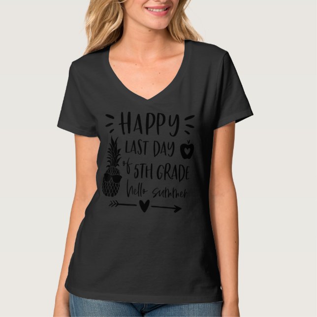 Camiseta Feliz Último Día De Pineapple De 5º Grado Hola (Anverso)