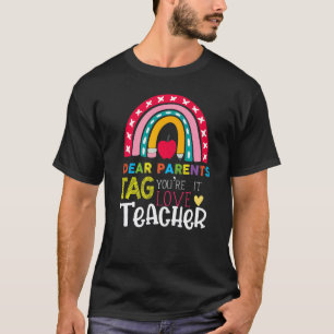 Camiseta Feliz último día de queridos padres Etiqueta eres