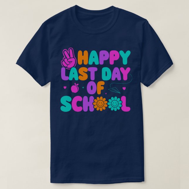 Camiseta Feliz Último Día De Vacaciones Escolares De Verano (Diseño del anverso)