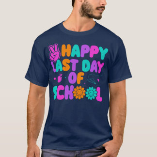 Camiseta Feliz Último Día De Vacaciones Escolares De Verano