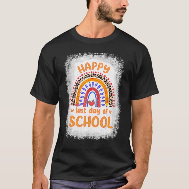 Camiseta Feliz Último Día De Vacaciones Escolares De Verano (Anverso)