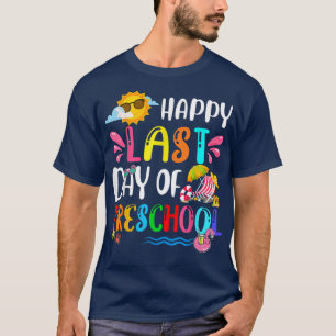 Camiseta Feliz último día de vacaciones escolares de verano
