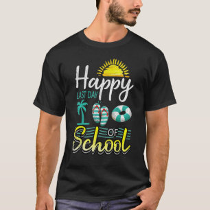 Camiseta Feliz Último Día De Vacaciones Escolares Vac Famil