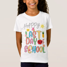 Camiseta Feliz Último Día Del Colegio