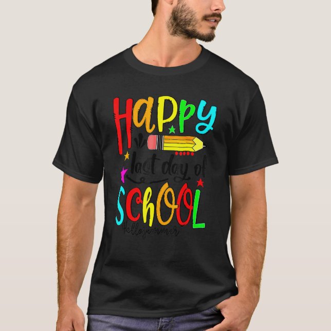 Camiseta Feliz Último Día Del Colegio Hola Maestro De Veran (Anverso)
