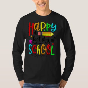 Camiseta Feliz Último Día Del Colegio Hola Maestro De Veran