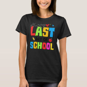 Camiseta Feliz Último Día Del Colegio Hola Maestro De Veran