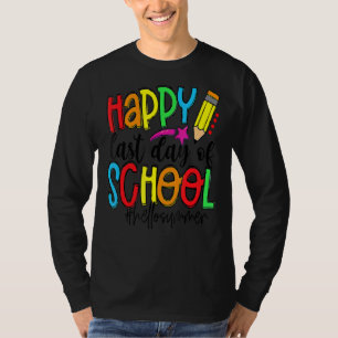 Camiseta Feliz Último Día Del Colegio Hola Maestro De Veran