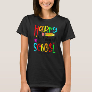 Camiseta Feliz Último Día Del Colegio Hola Maestro De Veran