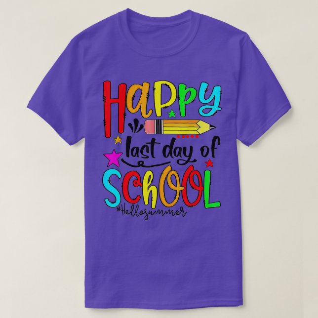 Camiseta Feliz Último Día Del Colegio Hola Maestro De Veran (Diseño del anverso)