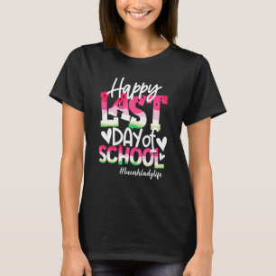 Camiseta Feliz Último Día Del Colegio sandía Almuerzo Lady