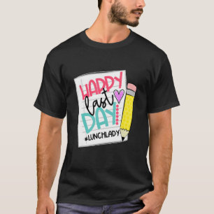 Camiseta Feliz Último Día Del Colegio Verano Romper El Almu