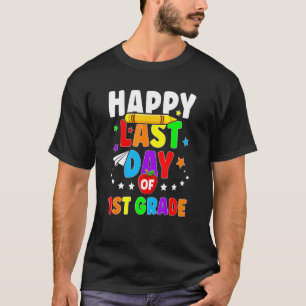 Camiseta Feliz Último Día Del Profesor De Primer Grado Stu
