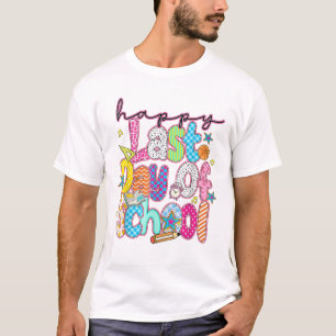 Camiseta Feliz último día escolar a divertida profesora