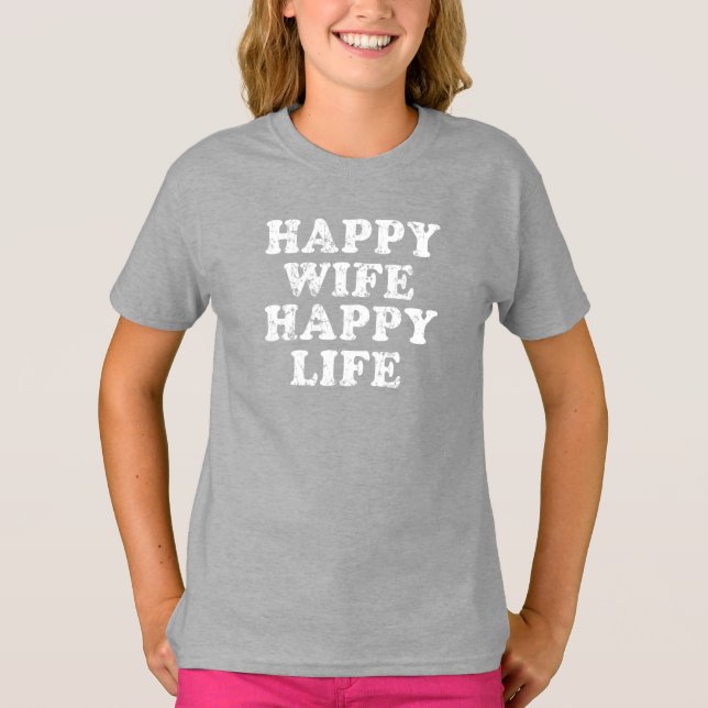 Camiseta Feliz vida a la esposa (Anverso)