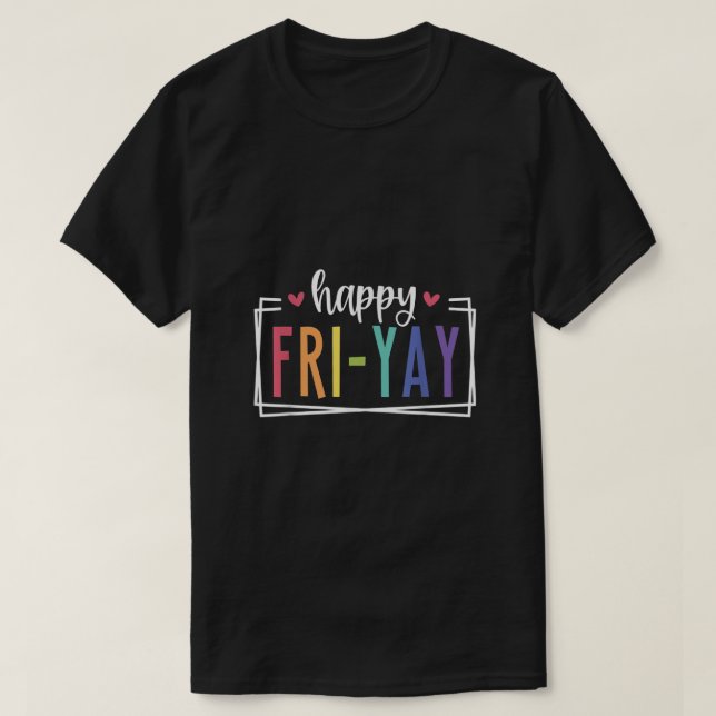 Camiseta Feliz viernes a los aficionados al divertido profe (Diseño del anverso)