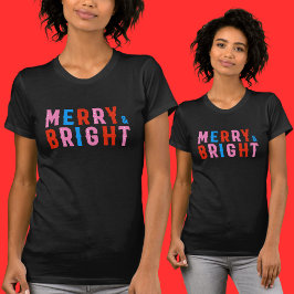 Camiseta Feliz y brillante, Feliz Navidad