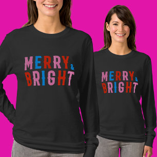Camiseta  Feliz y brillante, Feliz Navidad         