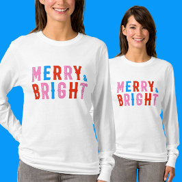Camiseta Feliz y brillante, Feliz Navidad