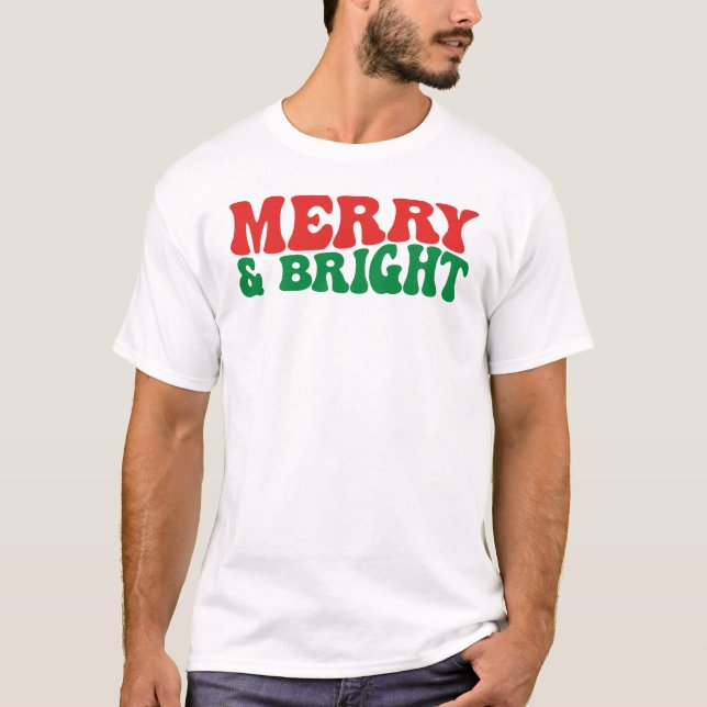 Camiseta Feliz y brillante, Navidades (Anverso)