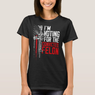 Camiseta Felon condenado 2024 - Voto a Felon convicto