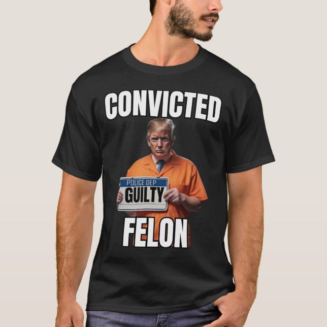 Camiseta Felon Donald Trump 2024 (Anverso)