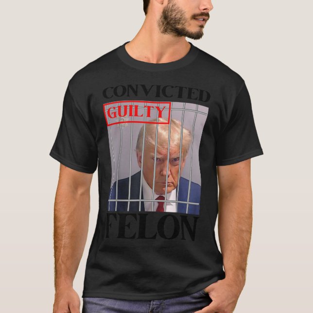 Camiseta Felon Donald Trump (culpable) lo encerró en prisió (Anverso)