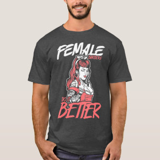 Camiseta Female Barbers Do It Better Hairdresser Girl