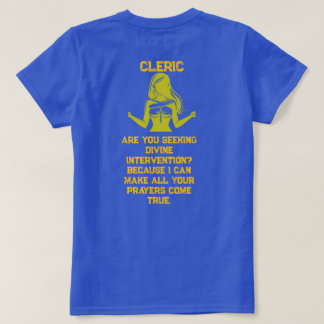 Camiseta Female Cleric Seeking