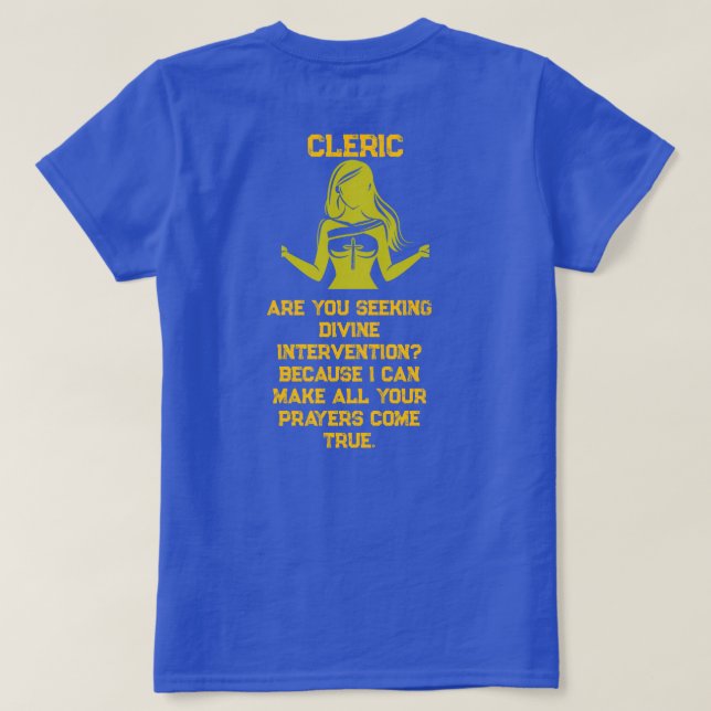 Camiseta Female Cleric Seeking (Reverso del diseño)