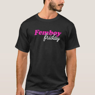 Camiseta Femboy Viernes Orgullo Gay Lgbtq Queer Aes