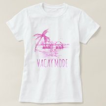 Camiseta femenina en modo vacay