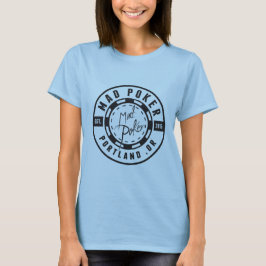 Camiseta femenina MAD Poker Bullet Logo