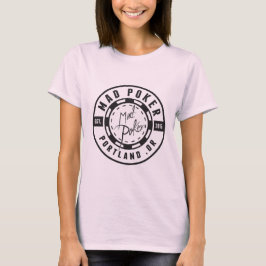 Camiseta femenina MAD Poker Bullet Logo