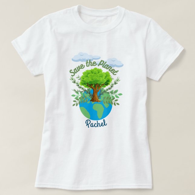 Camiseta femenina personalizada Save the Planet (Diseño del anverso)