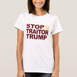 Camiseta femenina "Stop Traitor Trump"