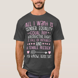 Camiseta Femenino feminista divertida igualdad de género f