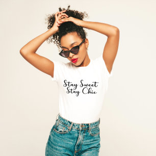 Camiseta Feminine "Stay Sweet Stay Moda"