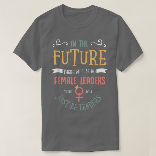 Camiseta Feminismo Derechos Humanos Y Futuras Dirigentes Fe (Diseño del anverso)