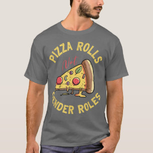Camiseta Feminismo Derechos humanos y Pizza Rolls no género