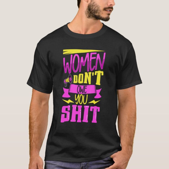 Camiseta Feminismo Empoderamiento Femenino Pro-elección Abo (Anverso)