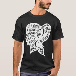 Camiseta Feminismo feminista cita a mujeres Inspiradoras y 