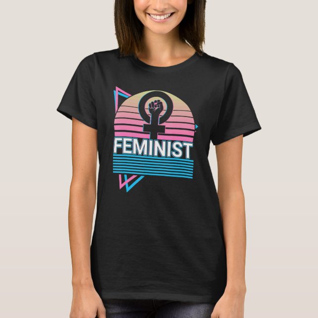 Camiseta Feminismo feminista Empoderamiento femenino retro (Anverso)