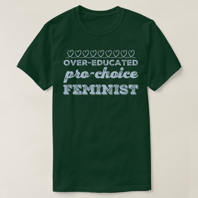 Camiseta Feminismo feminista por elección profesional con u (Diseño del anverso)