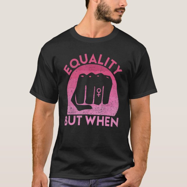 Camiseta Feminist Pro Feminism Gender Equality Empowering W (Anverso)