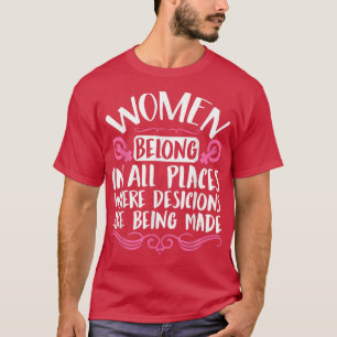 Camiseta Feminist Womens Rights Female Empowerment Women Be