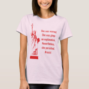 Camiseta Feminista A la que advirtieron que perduraba la li