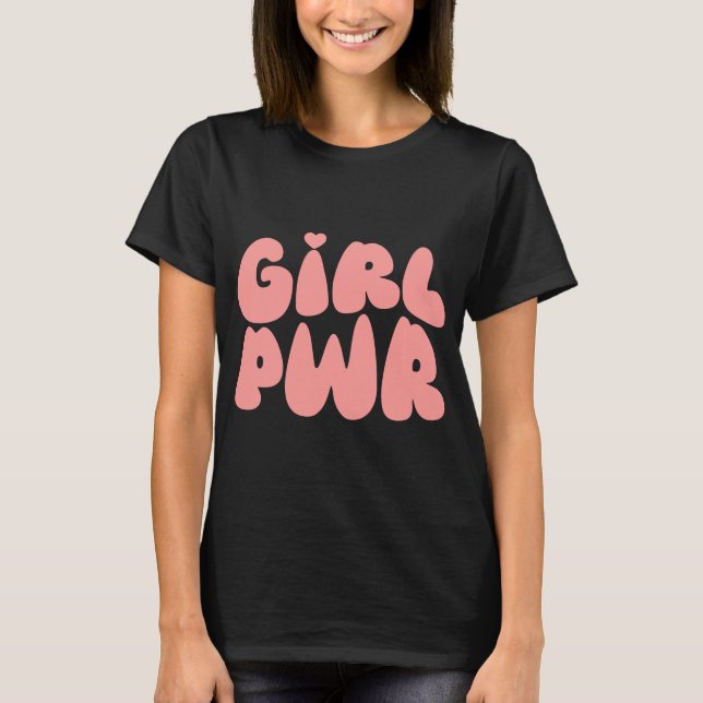 Camiseta Feminista del poder chica (Anverso)