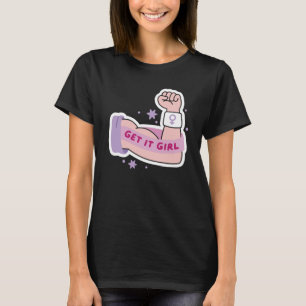 Camiseta feminista 'Get It Girl'
