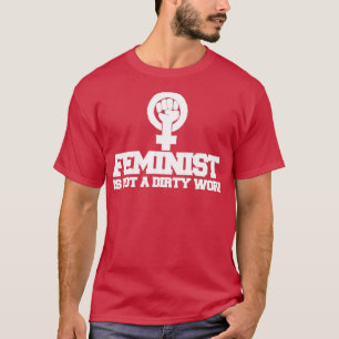 Camiseta Feminista no es una palabra sucia